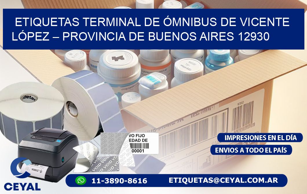 ETIQUETAS TERMINAL DE ÓMNIBUS DE VICENTE LÓPEZ – PROVINCIA DE BUENOS AIRES 12930