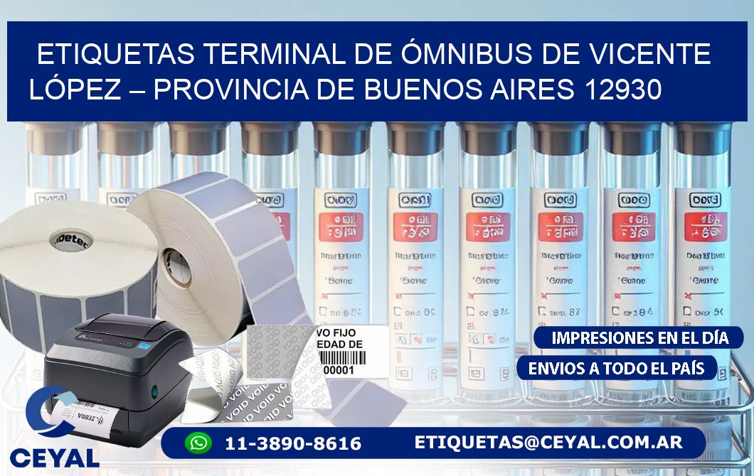 ETIQUETAS TERMINAL DE ÓMNIBUS DE VICENTE LÓPEZ – PROVINCIA DE BUENOS AIRES 12930