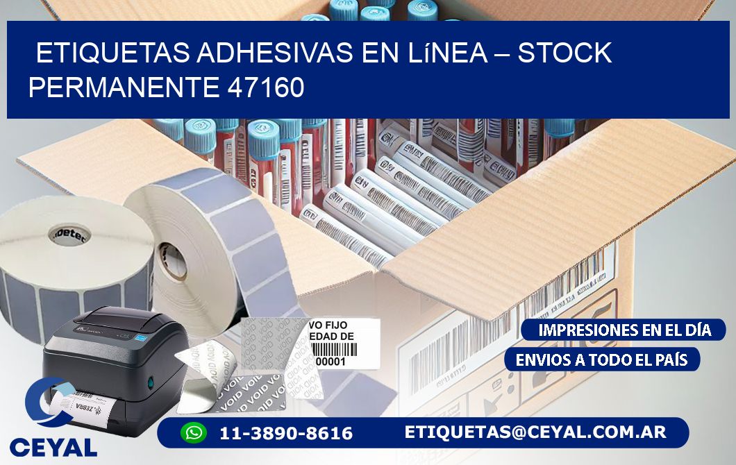 Etiquetas Adhesivas en Línea – Stock Permanente 47160