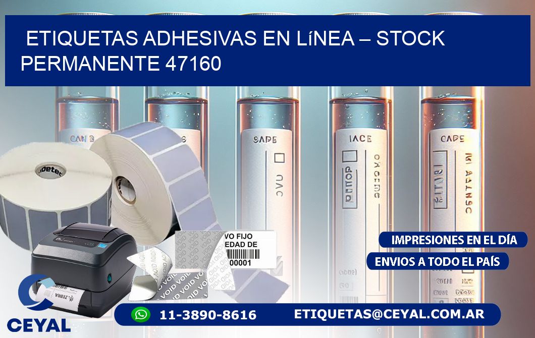 Etiquetas Adhesivas en Línea – Stock Permanente 47160