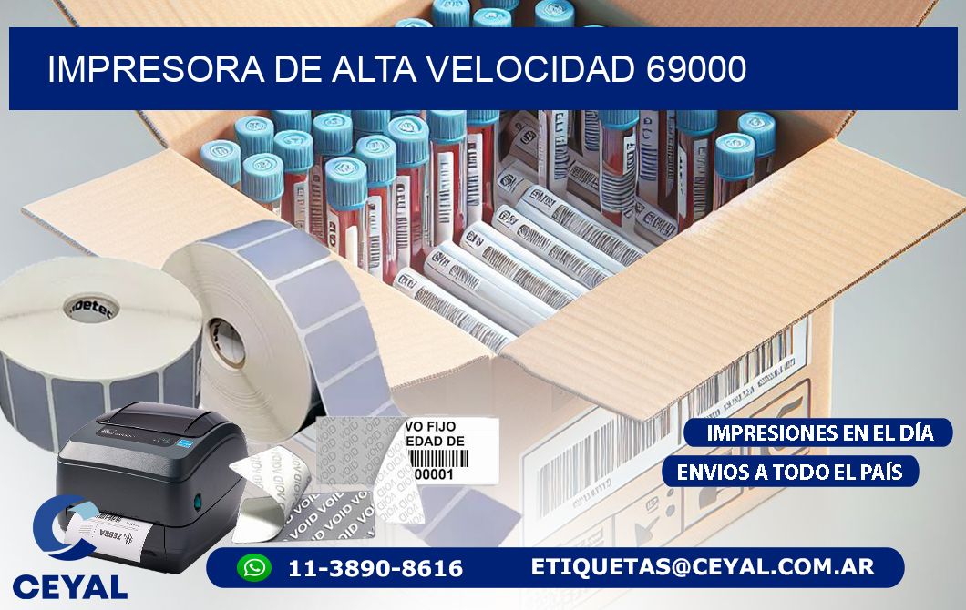 IMPRESORA DE ALTA VELOCIDAD 69000