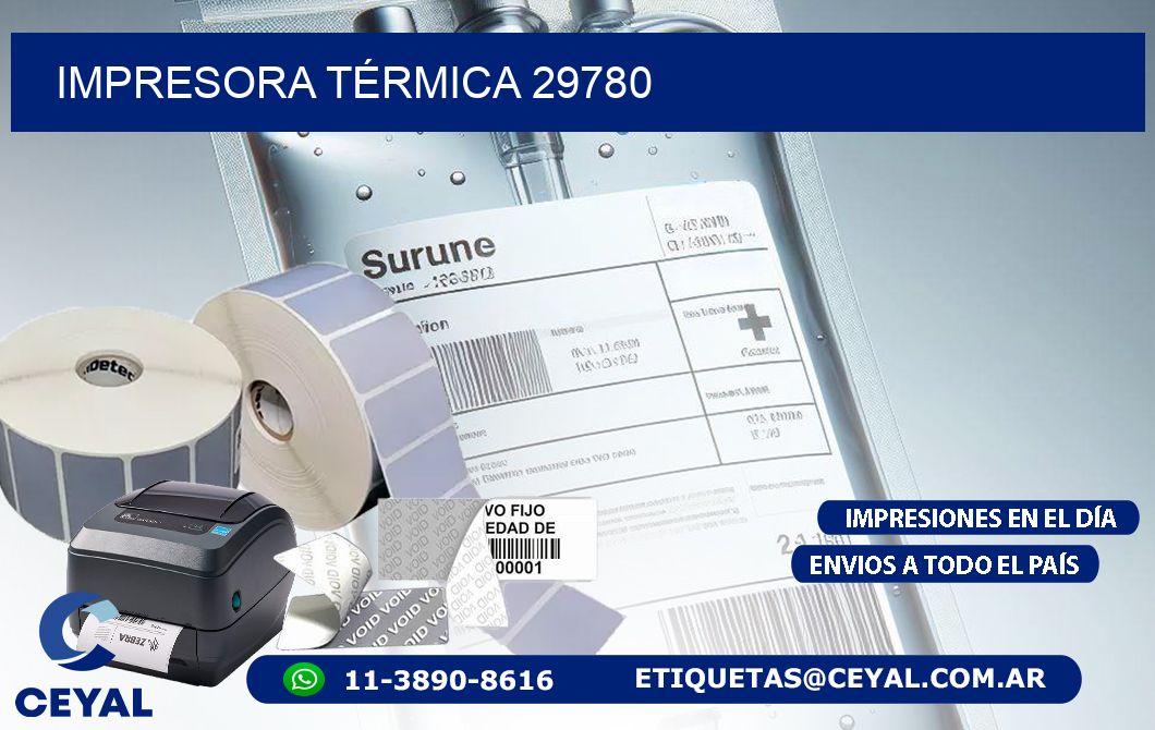 IMPRESORA TÉRMICA 29780