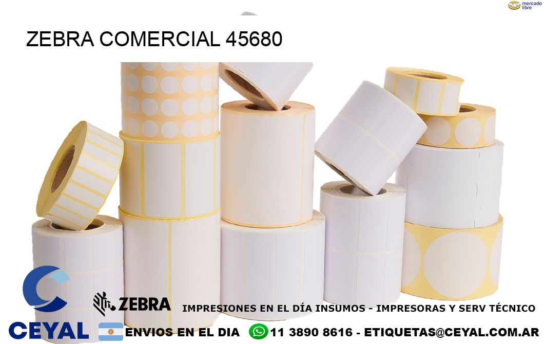 ZEBRA COMERCIAL 45680