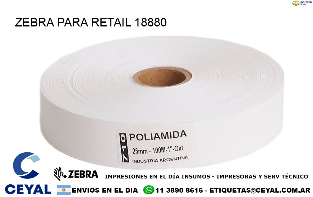 ZEBRA PARA RETAIL 18880