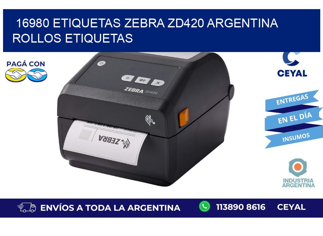 16980 etiquetas zebra zd420 argentina ROLLOS ETIQUETAS