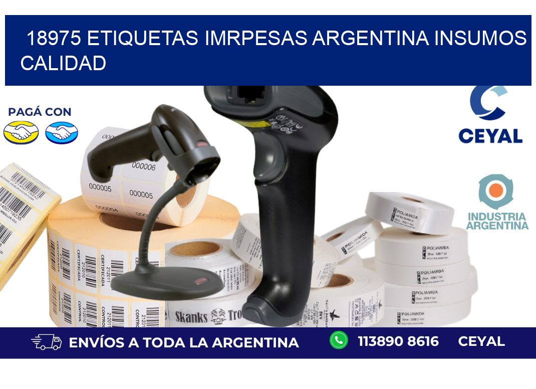18975 etiquetas imrpesas argentina INSUMOS CALIDAD