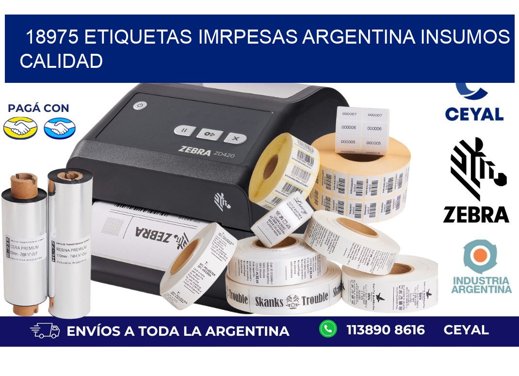 18975 etiquetas imrpesas argentina INSUMOS CALIDAD