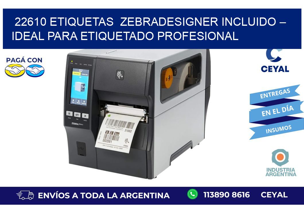 22610 etiquetas  ZebraDesigner Incluido – Ideal para Etiquetado Profesional