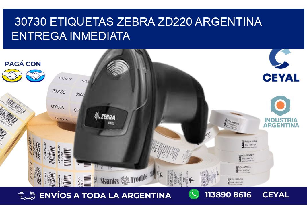 30730 etiquetas zebra zd220 ARGENTINA ENTREGA INMEDIATA