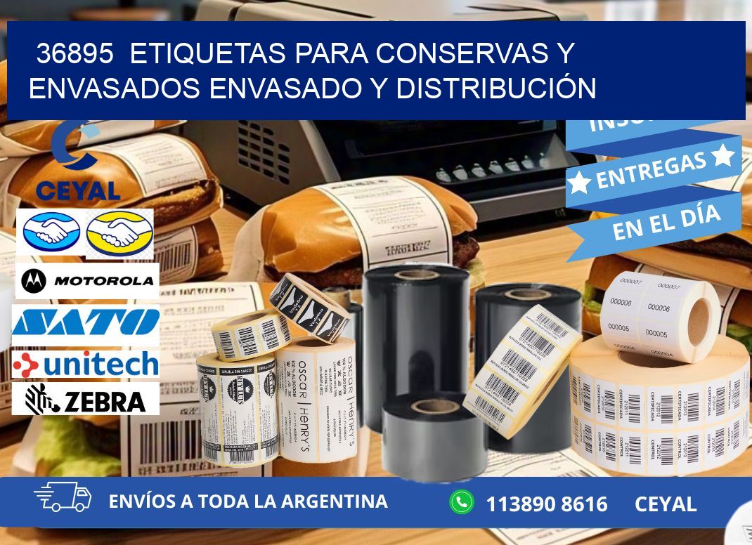 36895  ETIQUETAS PARA CONSERVAS Y ENVASADOS ENVASADO Y DISTRIBUCIÓN