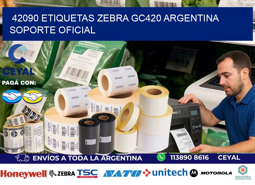 42090 etiquetas zebra gc420 argentina SOPORTE OFICIAL