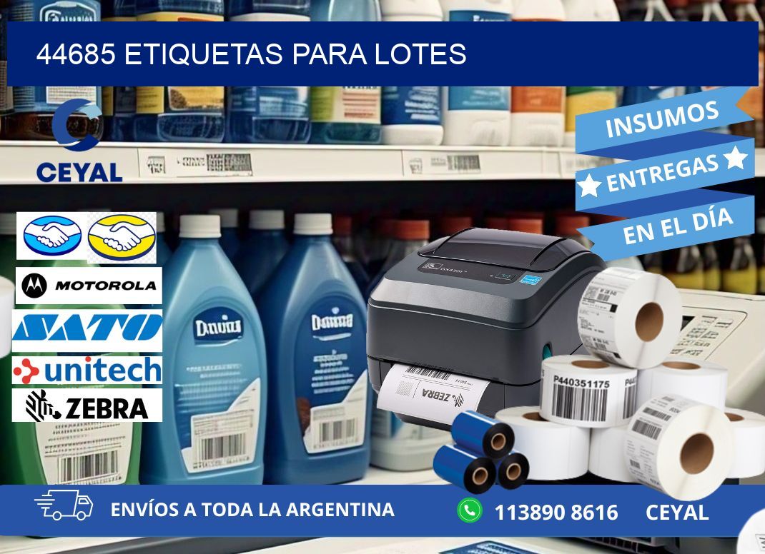 44685 ETIQUETAS PARA LOTES
