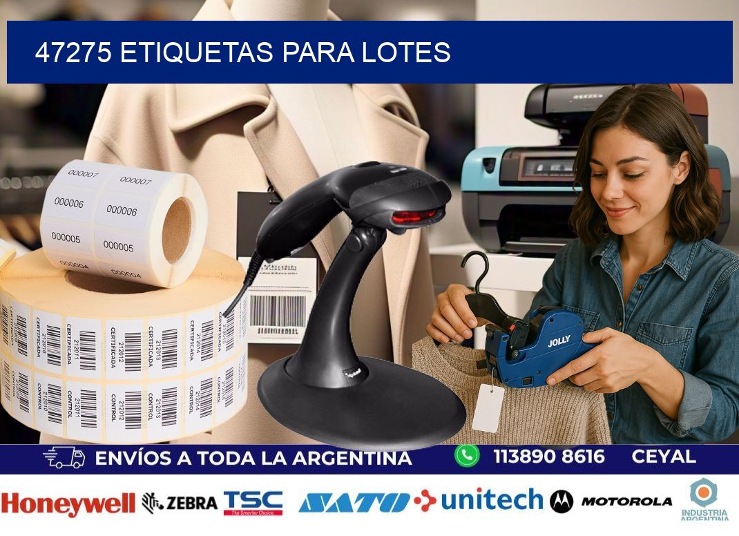 47275 ETIQUETAS PARA LOTES