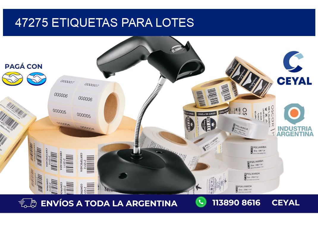 47275 ETIQUETAS PARA LOTES