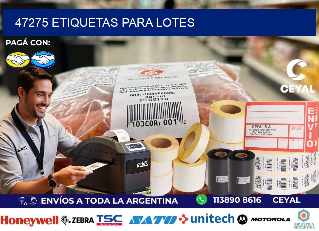 47275 ETIQUETAS PARA LOTES