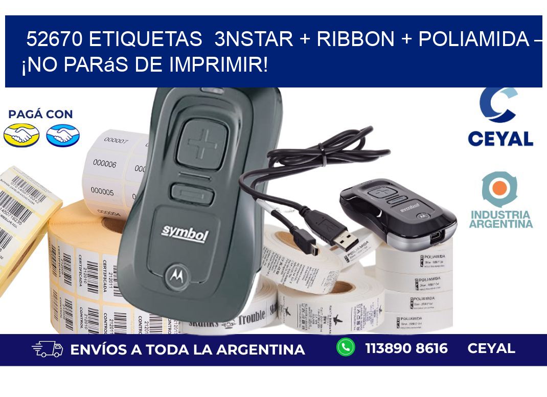 52670 etiquetas  3nStar + Ribbon + poliamida – ¡No Parás de Imprimir!