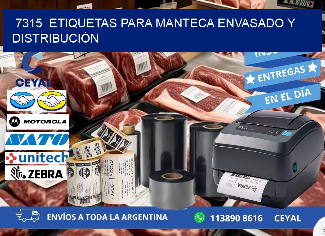 7315  ETIQUETAS PARA MANTECA ENVASADO Y DISTRIBUCIÓN