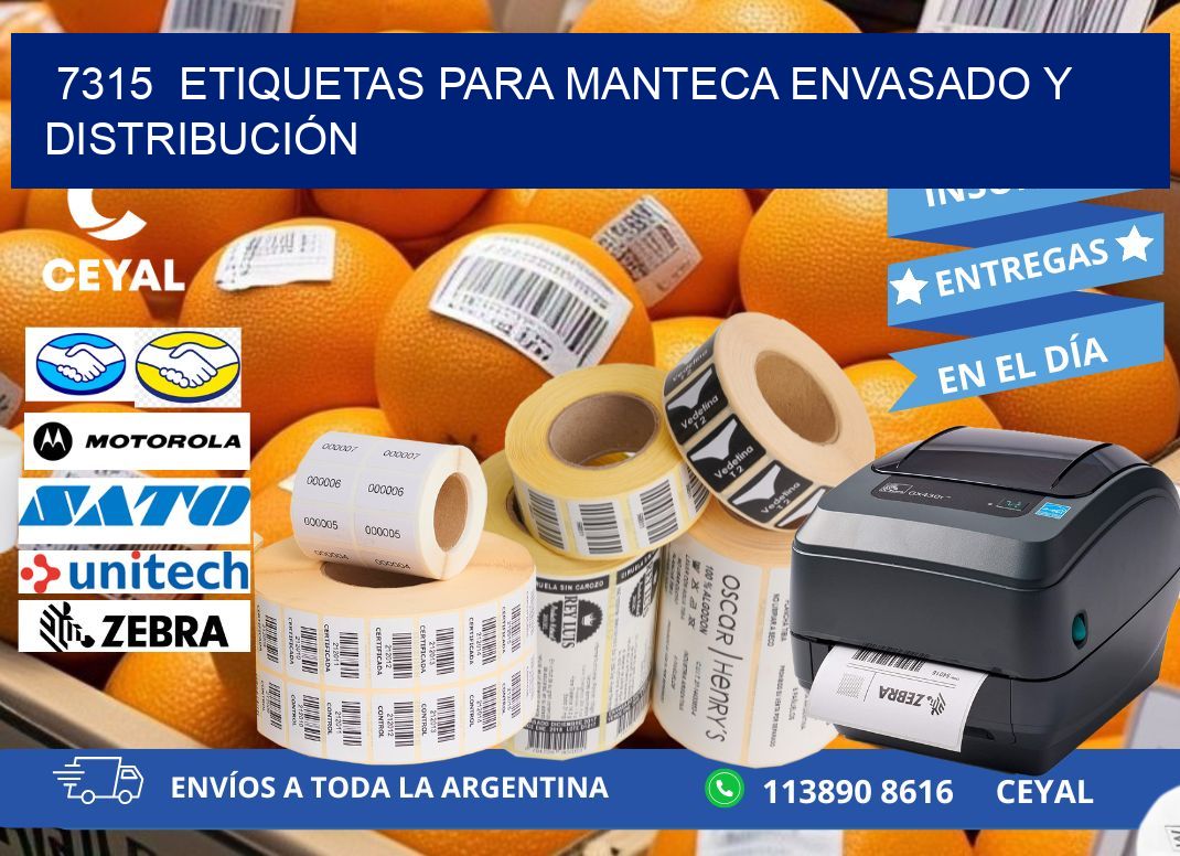 7315  ETIQUETAS PARA MANTECA ENVASADO Y DISTRIBUCIÓN