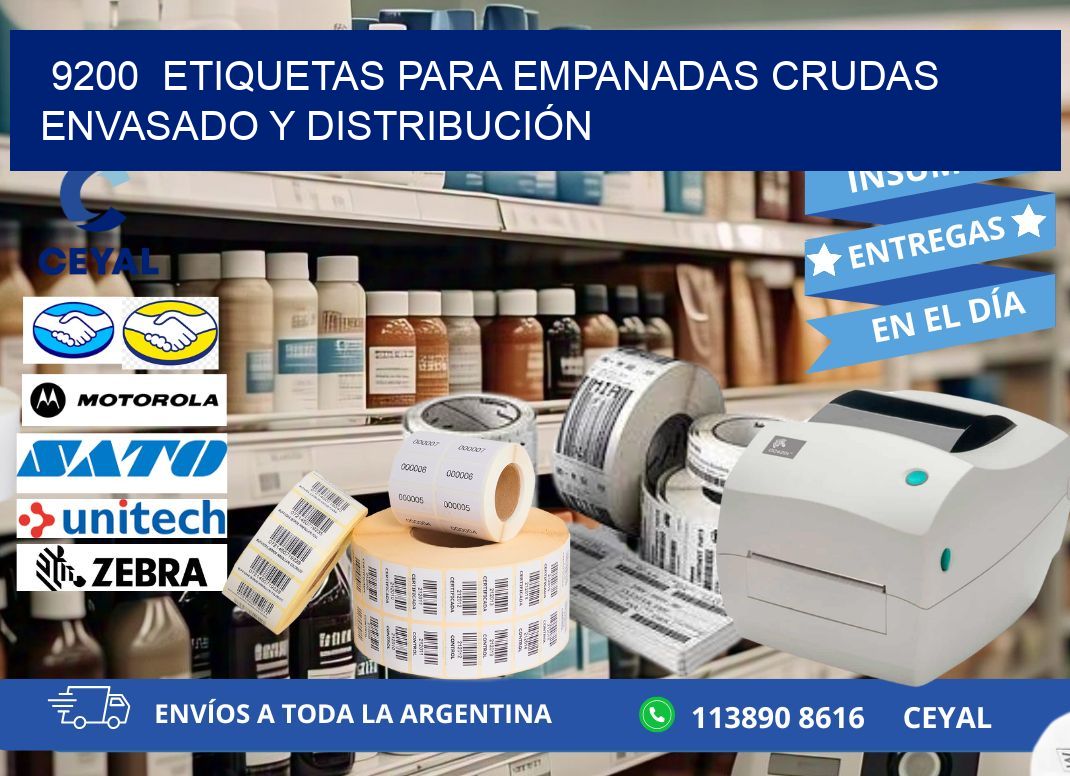 9200  ETIQUETAS PARA EMPANADAS CRUDAS ENVASADO Y DISTRIBUCIÓN
