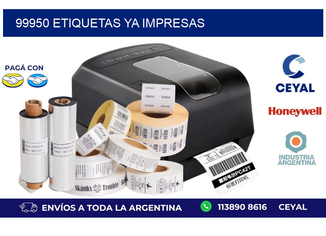 99950 ETIQUETAS YA IMPRESAS