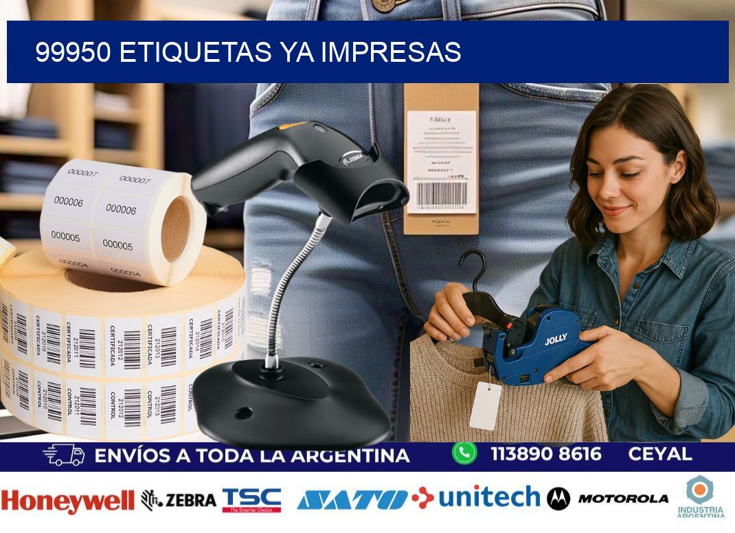 99950 ETIQUETAS YA IMPRESAS