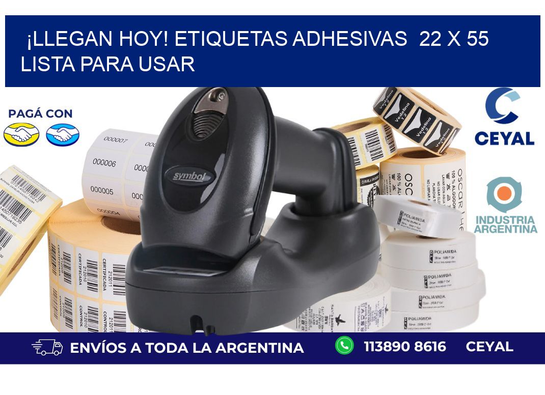 ¡Llegan Hoy! Etiquetas Adhesivas  22 x 55 Lista para Usar