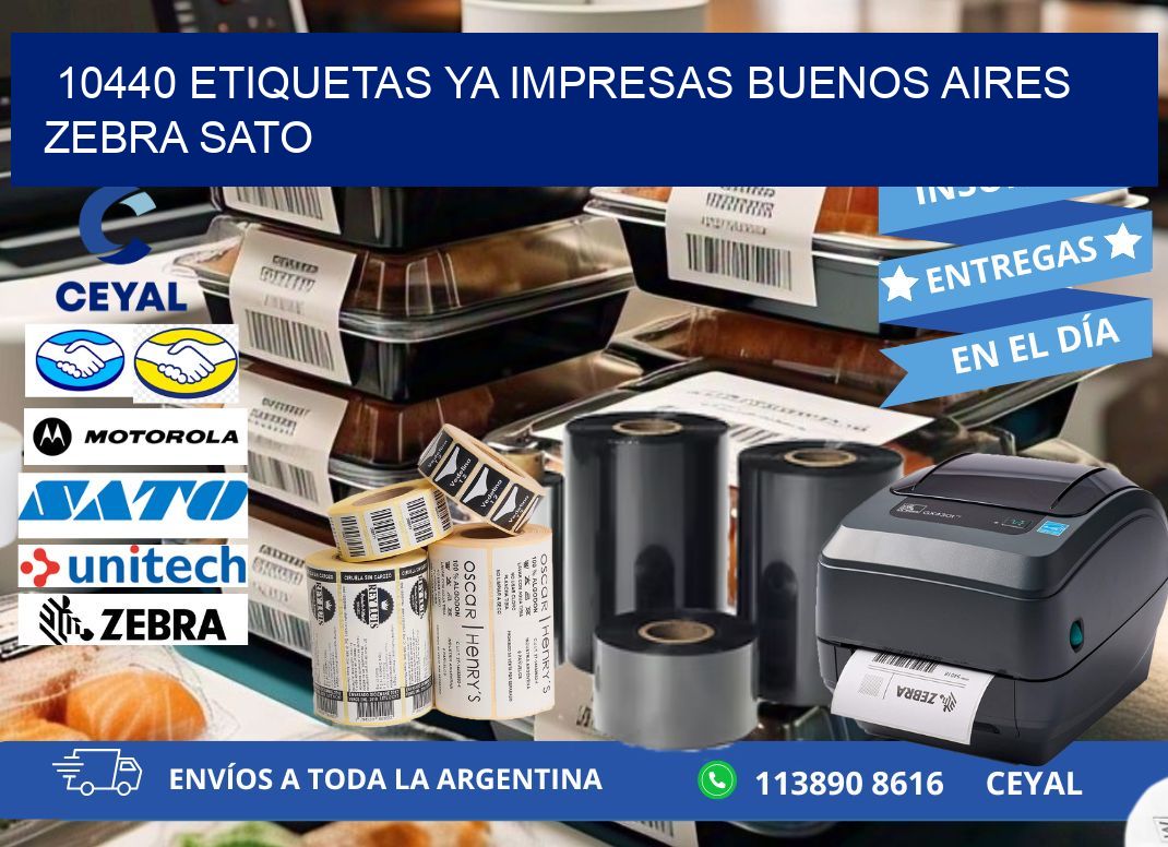 10440 ETIQUETAS YA IMPRESAS BUENOS AIRES ZEBRA SATO