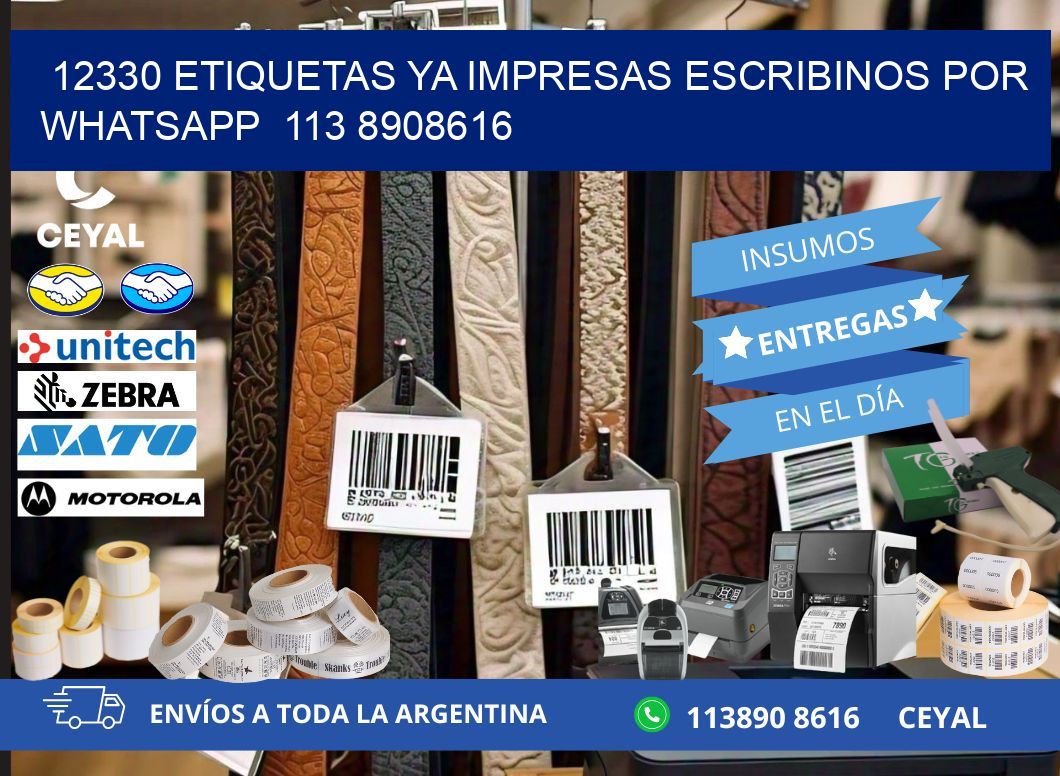 12330 ETIQUETAS YA IMPRESAS ESCRIBINOS POR WHATSAPP  113 8908616