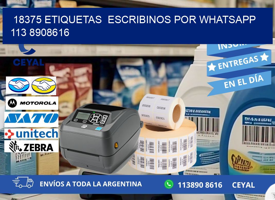 18375 ETIQUETAS  ESCRIBINOS POR WHATSAPP  113 8908616