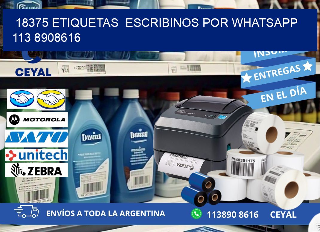 18375 ETIQUETAS  ESCRIBINOS POR WHATSAPP  113 8908616