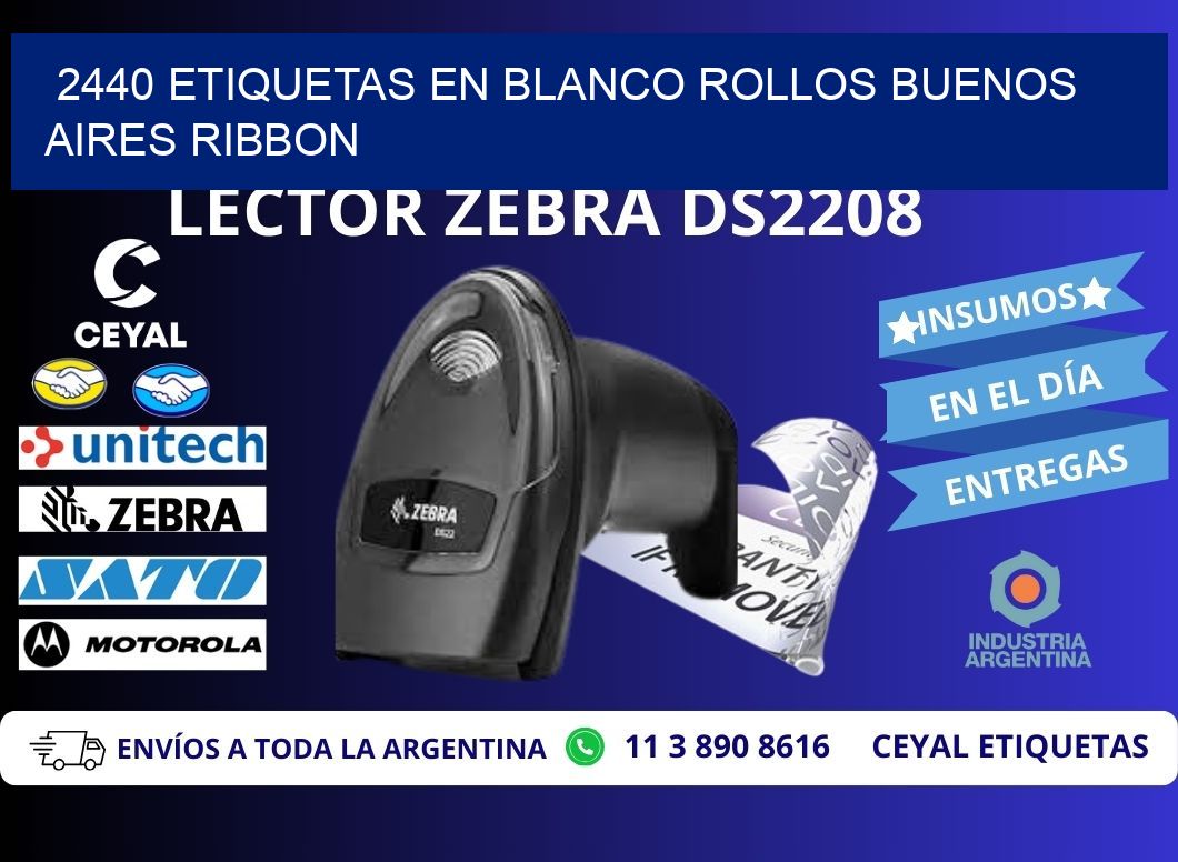 2440 ETIQUETAS EN BLANCO ROLLOS BUENOS AIRES RIBBON