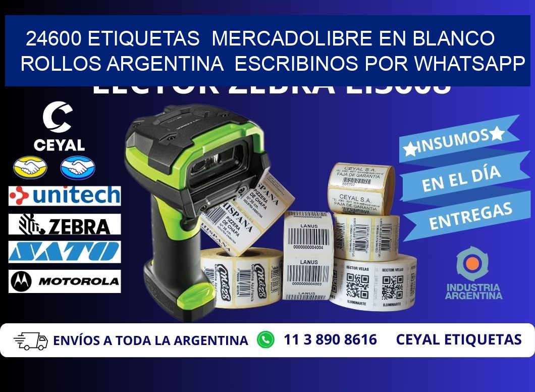 24600 ETIQUETAS  MERCADOLIBRE EN BLANCO ROLLOS ARGENTINA  ESCRIBINOS POR WHATSAPP