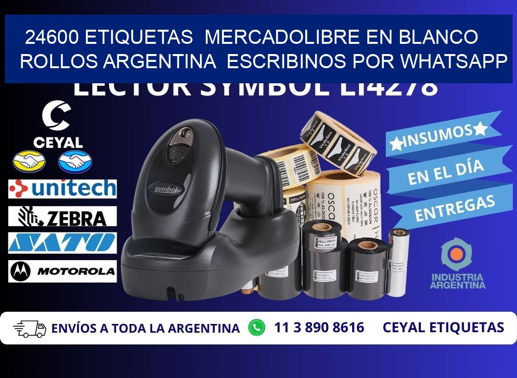 24600 ETIQUETAS  MERCADOLIBRE EN BLANCO ROLLOS ARGENTINA  ESCRIBINOS POR WHATSAPP