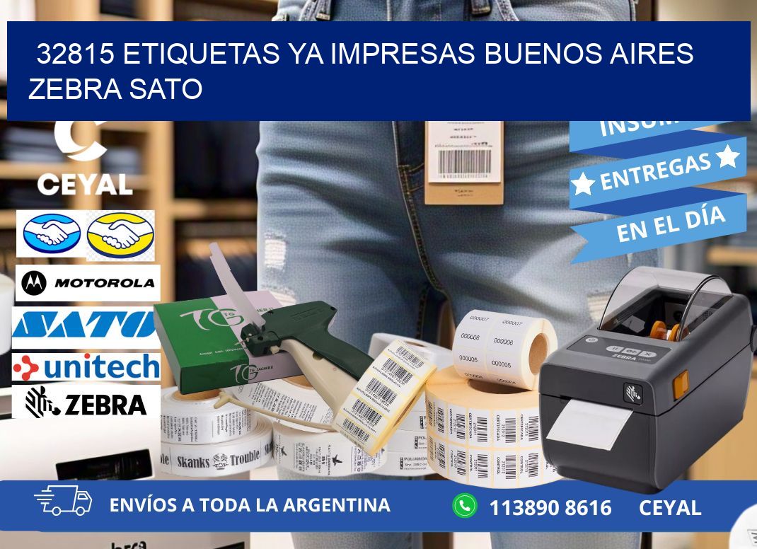 32815 ETIQUETAS YA IMPRESAS BUENOS AIRES ZEBRA SATO