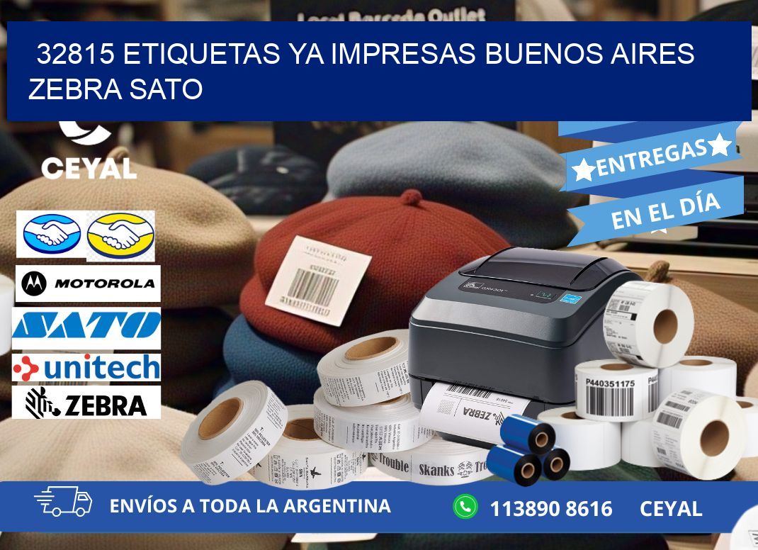 32815 ETIQUETAS YA IMPRESAS BUENOS AIRES ZEBRA SATO