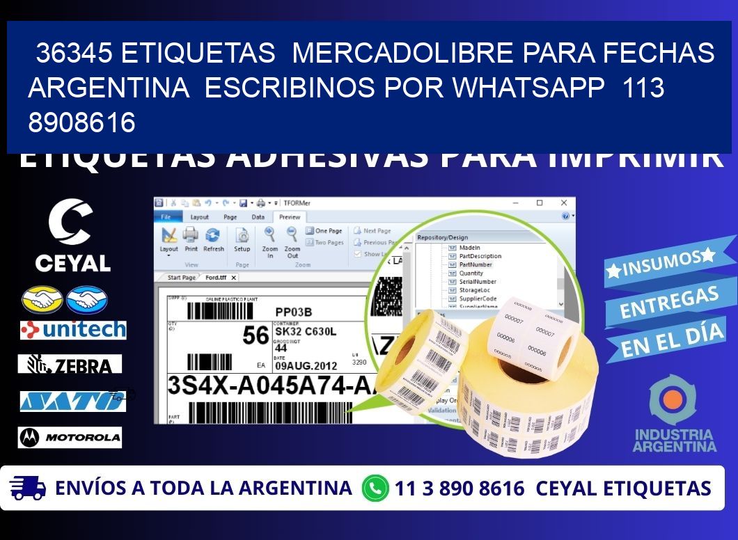 36345 ETIQUETAS  MERCADOLIBRE PARA FECHAS ARGENTINA  ESCRIBINOS POR WHATSAPP  113 8908616