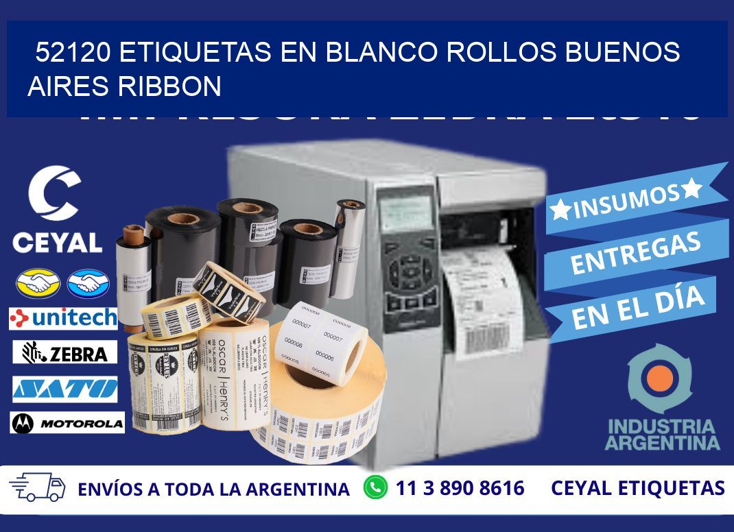 52120 ETIQUETAS EN BLANCO ROLLOS BUENOS AIRES RIBBON