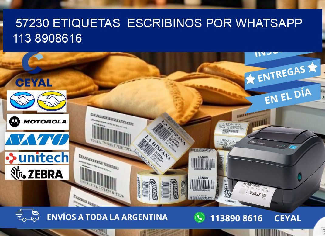57230 ETIQUETAS  ESCRIBINOS POR WHATSAPP  113 8908616