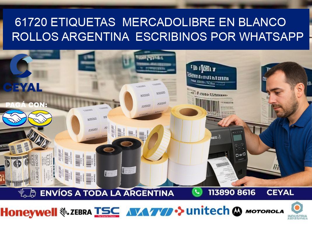 61720 ETIQUETAS  MERCADOLIBRE EN BLANCO ROLLOS ARGENTINA  ESCRIBINOS POR WHATSAPP