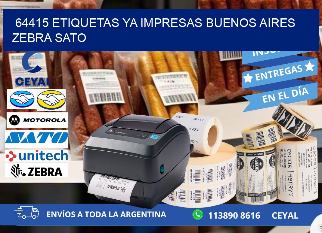 64415 ETIQUETAS YA IMPRESAS BUENOS AIRES ZEBRA SATO