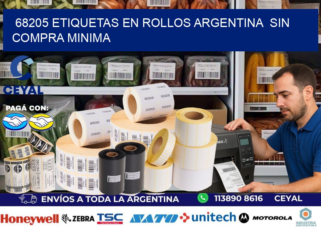 68205 ETIQUETAS EN ROLLOS ARGENTINA  SIN COMPRA MINIMA