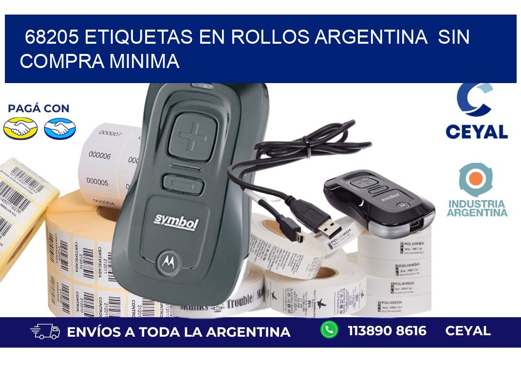 68205 ETIQUETAS EN ROLLOS ARGENTINA  SIN COMPRA MINIMA