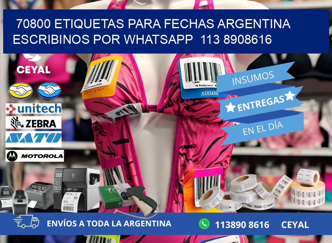 70800 ETIQUETAS PARA FECHAS ARGENTINA ESCRIBINOS POR WHATSAPP  113 8908616