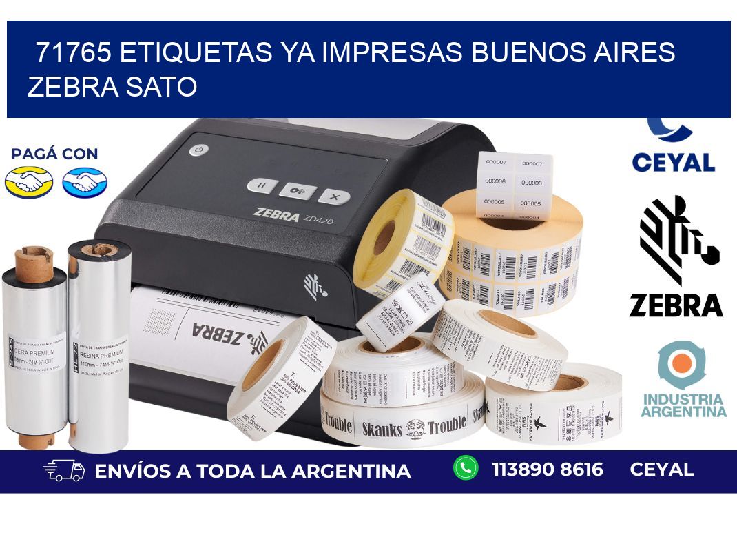 71765 ETIQUETAS YA IMPRESAS BUENOS AIRES ZEBRA SATO