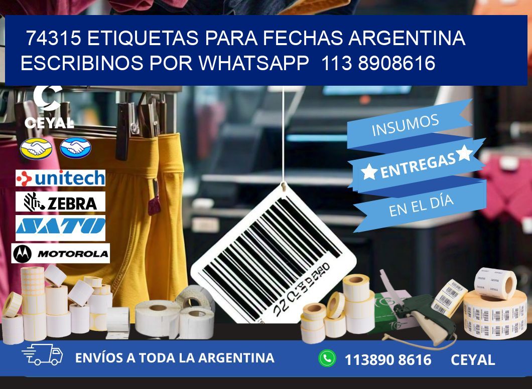 74315 ETIQUETAS PARA FECHAS ARGENTINA ESCRIBINOS POR WHATSAPP  113 8908616