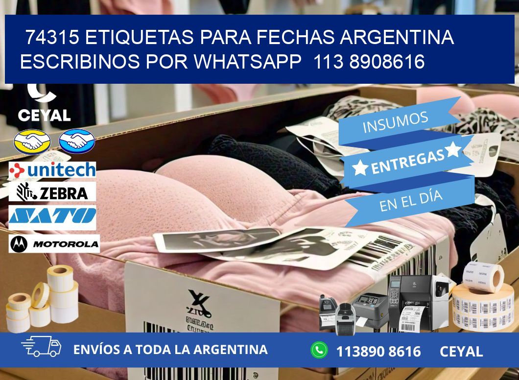 74315 ETIQUETAS PARA FECHAS ARGENTINA ESCRIBINOS POR WHATSAPP  113 8908616