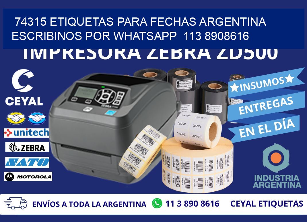 74315 ETIQUETAS PARA FECHAS ARGENTINA ESCRIBINOS POR WHATSAPP  113 8908616