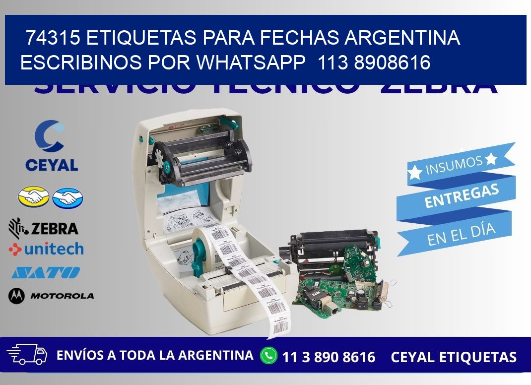74315 ETIQUETAS PARA FECHAS ARGENTINA ESCRIBINOS POR WHATSAPP  113 8908616
