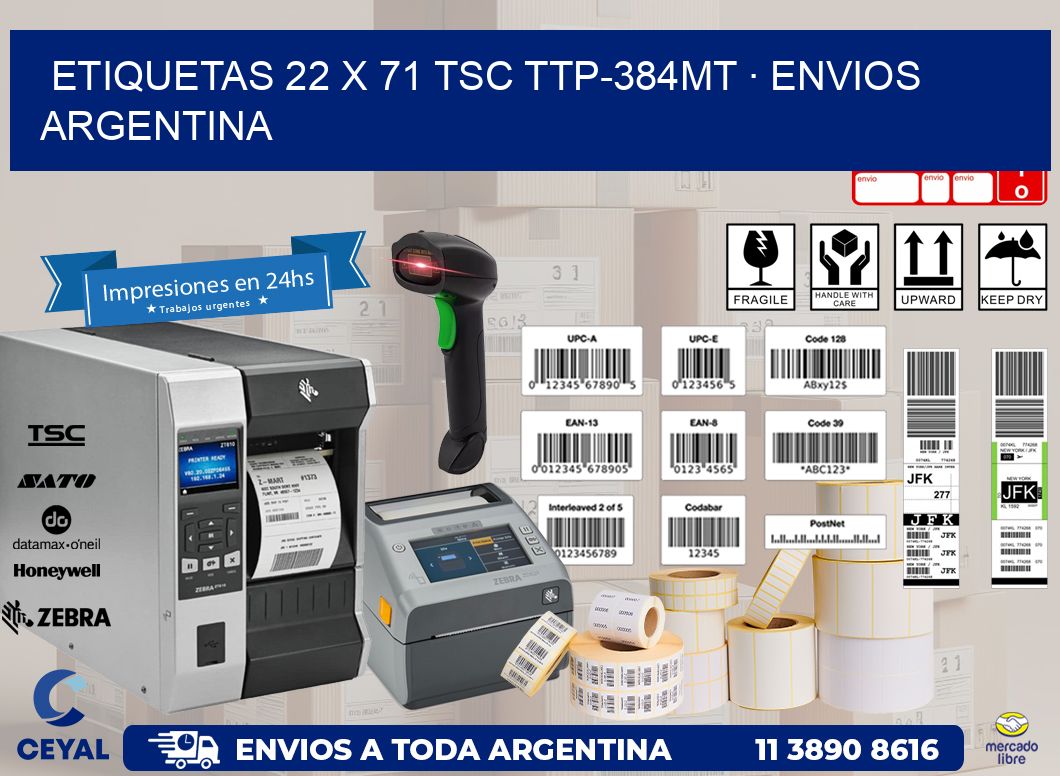 ETIQUETAS 22 x 71 TSC TTP-384MT · ENVIOS ARGENTINA