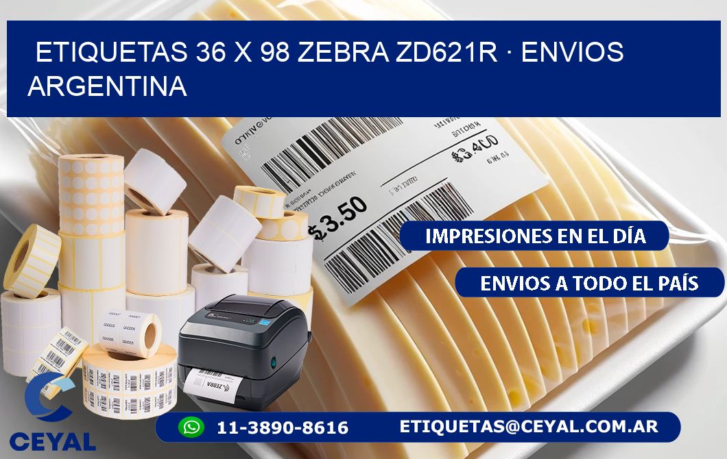 ETIQUETAS 36 x 98 ZEBRA ZD621R · ENVIOS ARGENTINA